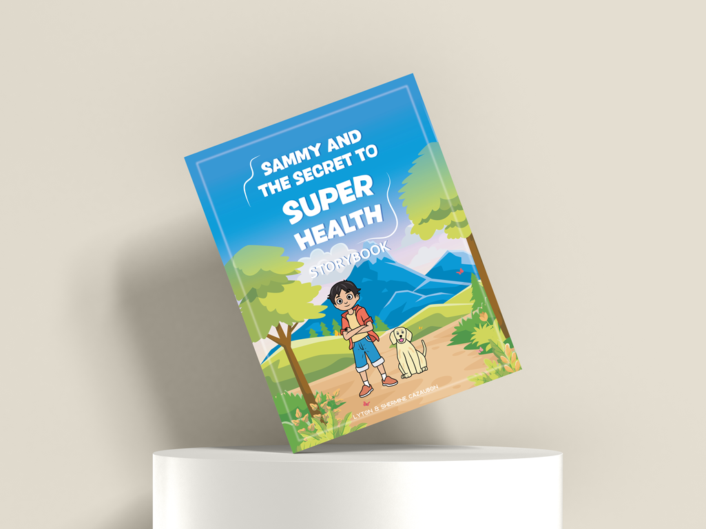 Sammy and the Secret to Super Health Storybook